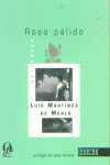 ROSA PÁLIDO / CANCIONES DE AMIGO