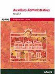 TEMARI 2 AUXILIARS ADMINISTRATIUS CORPORACIONS LOCALS DE CATALUNYA