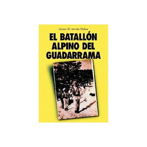 BATALLON ALPINO DEL GUADARRAMA, EL