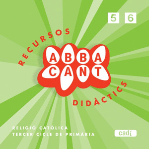 ABBACANT, RELIGIÓ, 3 EDUCACIÓ PRIMÀRIA. RECURSOS DIDÀCTICS