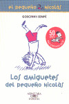 LOS AMIGUETES DEL PEQUEÑO NICOLÁS