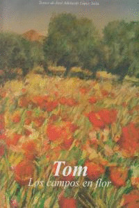 LOS CAMPOS EN FLOR