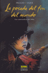 POSADA FIN MUNDO, 3 MURMULLOS
