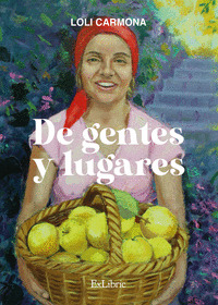 DE GENTES Y LUGARES