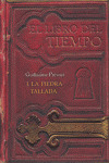LIBRO DEL TIEMPO I. LA PIEDRA TALLADA