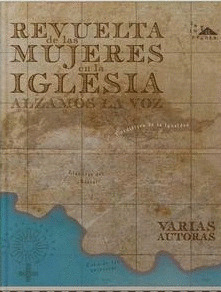 REVUELTA DE LAS MUJERES EN LA IGLESIA