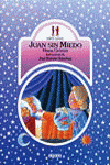 JUAN SIN MIEDO