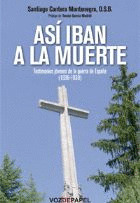 ASI IBAN A LA MUERTE