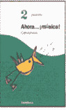 CANCIONERO 2 2ºEP AHORA...MUSICA 2002