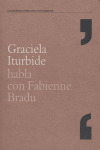 GRACIELA ITURBIDE HABLA CON FABIENNE BRADU