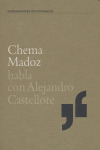 CHEMA DADOZ HABLA CON ALEJANDRO CASTELLOTE