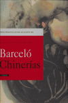 BARCELO: CHINERIAS