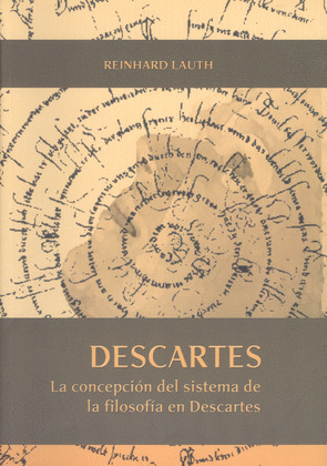 DESCARTES. LA CONCEPCION DEL SISTEMA DE LA FILOSOFIA