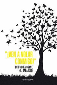 VEN A VOLR CONMIGO