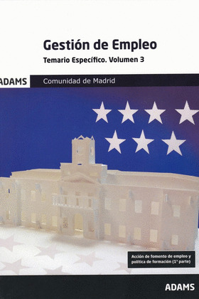 TEMARIO ESPECIFICO 3 GESTION DE EMPLEO DE LA COMUNIDAD DE MADRID