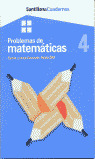 CUAD.PROBLEMAS MATEMATICAS 4 - ED.02