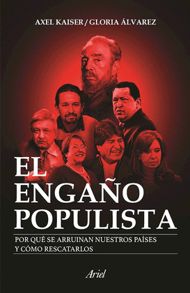 ENGAÑO POPULISTA, EL