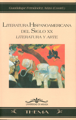 LITERATURA HISPANOAMERICANA DEL SIGLO XX.