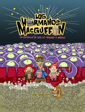 BATALLA DE LAS 37 TORRES Y MEDIA, LA (LOS HERMANOS MACGUFFIN)