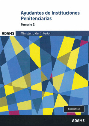 TEMARIO 2 AYUDANTES DE INSTITUCIONES PENITENCIARIAS