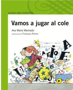 VAMOS A JUGAR AL COLE (+ 4 AÑOS) (CARTONE)