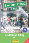BERLINER PLATZ 2 NEU, TEIL 1. DEUTSCH IM ALLTAG  (ALUMNO + EJERCICIOS +CD)