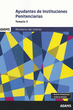 TEMARIO 3 AYUDANTES DE INSTITUCIONES PENITENCIARIAS