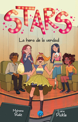 STARS. LA HORA DE LA VERDAD