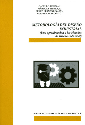 METODOLOGÍA DEL DISEÑO INDUSTRIAL