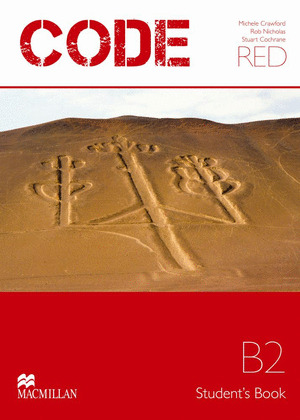 CODE RED B2. STUDENT'S BOOK