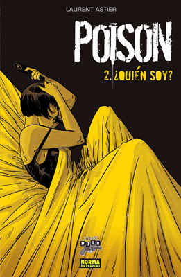 POISON, 2 QUIEN SOY