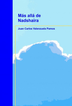 MÁS ALLÁ DE NADSHAIRA