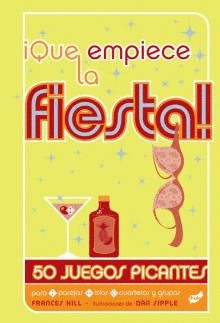 ¡QUE EMPIECE LA FIESTA!