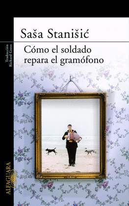 CÓMO EL SOLDADO REPARÓ EL GRAMÓFONO