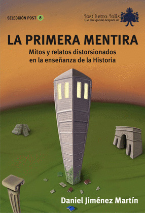 PRIMERA MENTIRA, LA