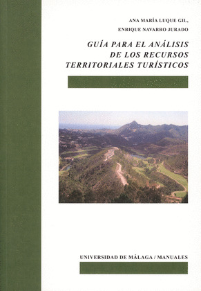 GUÍA PARA EL ANÁLISIS DE LOS RECURSOS TERRITORIALES TURÍSTICOS