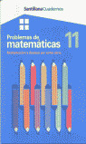 CUADERNO PROBLEMAS DE MATEMATICAS 11