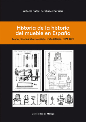 HISTORIA DE LA HISTORIA DEL MUEBLE EN ESPAÑA