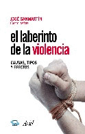AESV. EL LABERINTO DE LA VIOLENCIA. CAUSAS, TIPOS Y EFECTOS