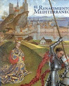 RENACIMIENTO MEDITERRANEO, EL