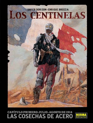 CENTINELAS 1 COSECHAS DE ACERO