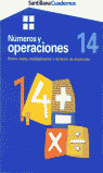 CUADERNO NUMEROS Y OPERACIONES 14: SUMA RESTA