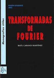 TRANSFORMADAS DE FOURIER