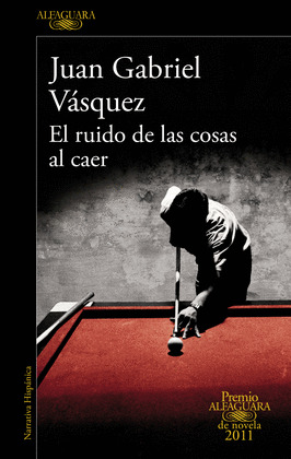 RUIDO DE LAS COSAS AL CAER, EL