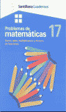 CUAD.PROBLEMAS MATEMATICAS 17 - ED.02