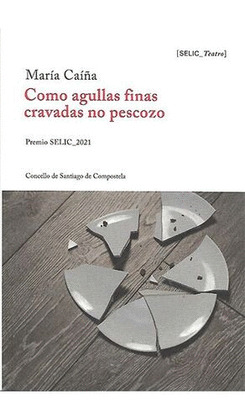 COMO AGULLAS FINAS CRAVADAS NO PESCOZO