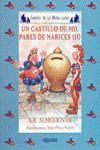 UN CASTILLO DE MIL PARES DE NARICES II