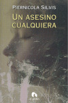UN ASESINO CUALQUIERA
