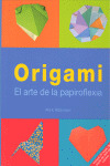 ORIGAMI. EL ARTE DE LA PAPIROFLEXIA