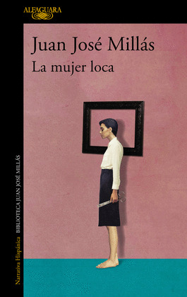 MUJER LOCA, LA